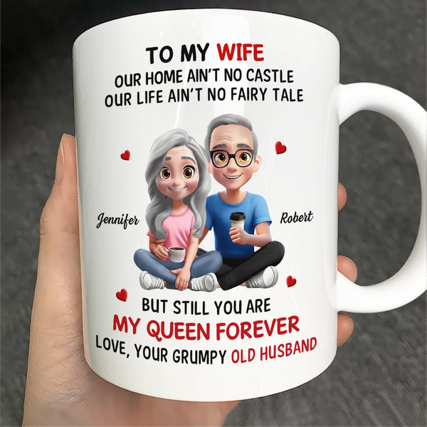Gift For Couples,Old Couples,Gift For Women,Gift For Wife,Love,Top Market - 3D Effect Couple To My Wife Our Home Ain't No Castle - Personalized Mug