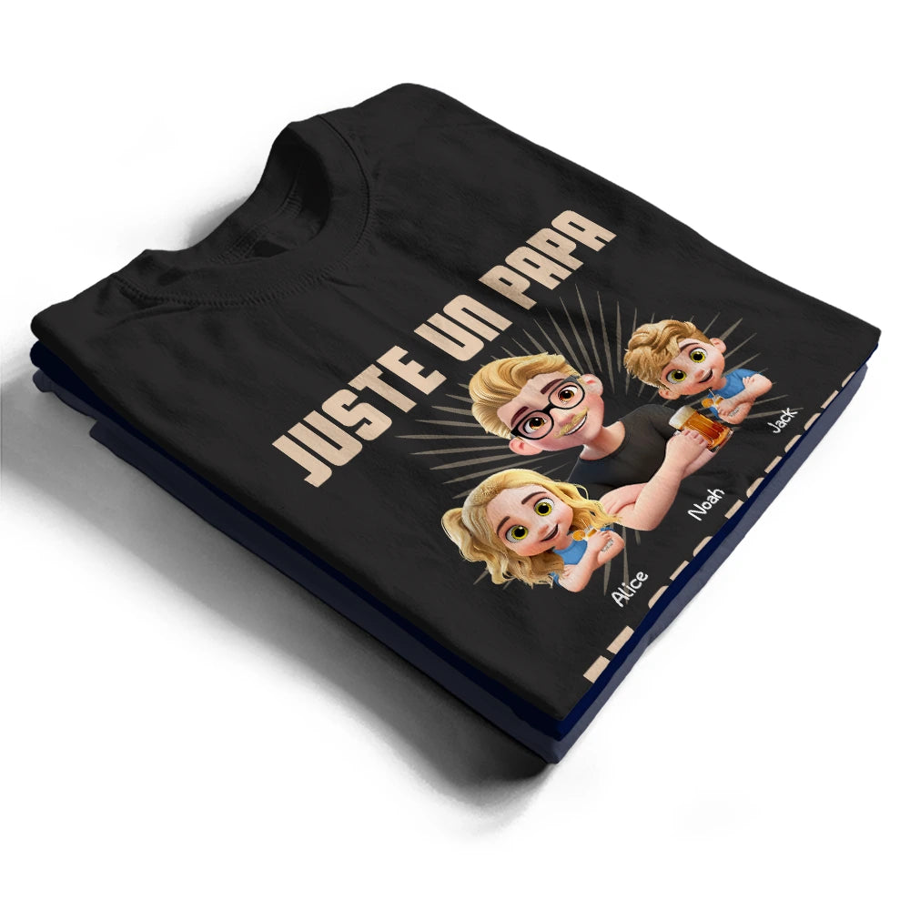 Gift For Husband,Parents,Gift For Yourself,Gift For Men,Gift For Father,Dad - Daughters (Adult),Dad - Daughters (Young),Dad - Sons,Dad - Children,Happy,French,Non-Eng,Vector,Proud - 3D Effect Juste Un Papa Et Sa Fille - T-Shirt Personnalisé