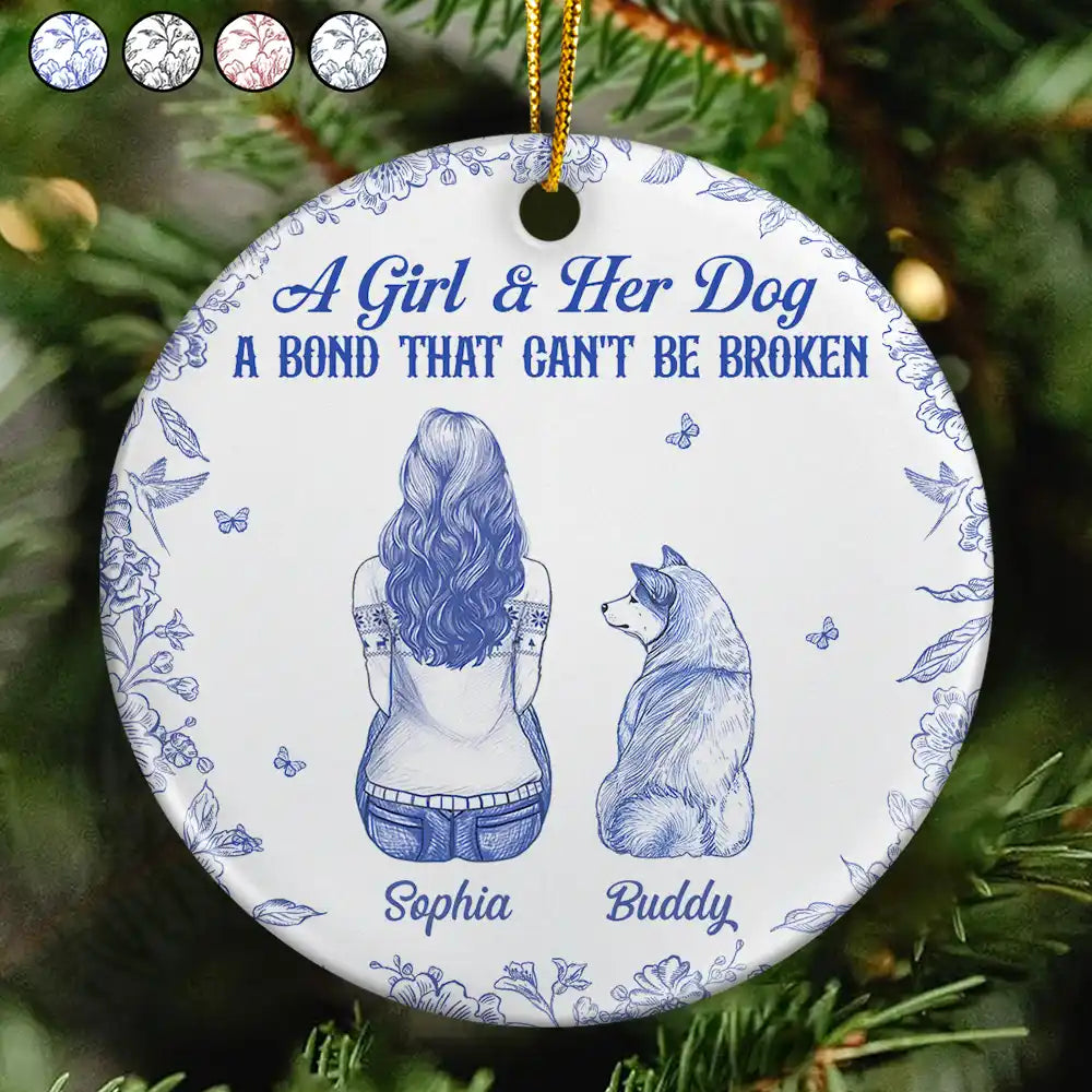 Pet Lovers,Pet Mom,Pet Dad,Dog Lovers,Dog Mom,Dog Dad,Happy,Christmas - A Girl And Her Dog A Bond That Can't Be Broken - Personalized Circle Ceramic Ornament