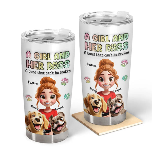 Dog Lovers,Dog Mom - A Girl And Her Dogs 3D Effect -3D Inflated Effect Printed, Personalized Tumbler