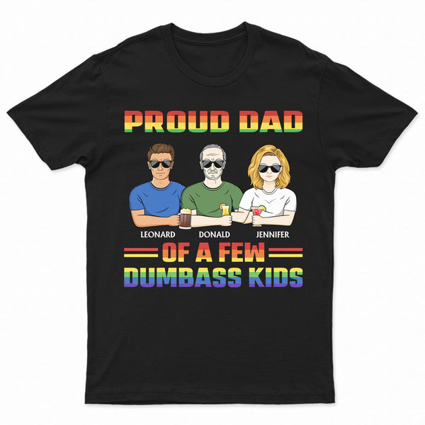 Proud Dad Of A Few - Funny Gift For Pride Dad, Father, Grandpa - Personalized T Shirt