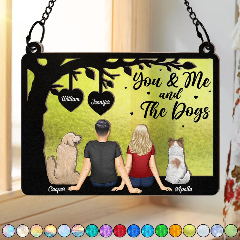 Gift For Couples, Pet Lovers, Pet Couple, Pet Mom, Pet Dad - Pet Couple You & Me And The Dogs - Personalized Window Hanging Suncatcher Ornament