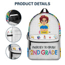 I'm Ready To Crush School - Gift For Kids, Back To School Gift - Personalized Canvas Backpack