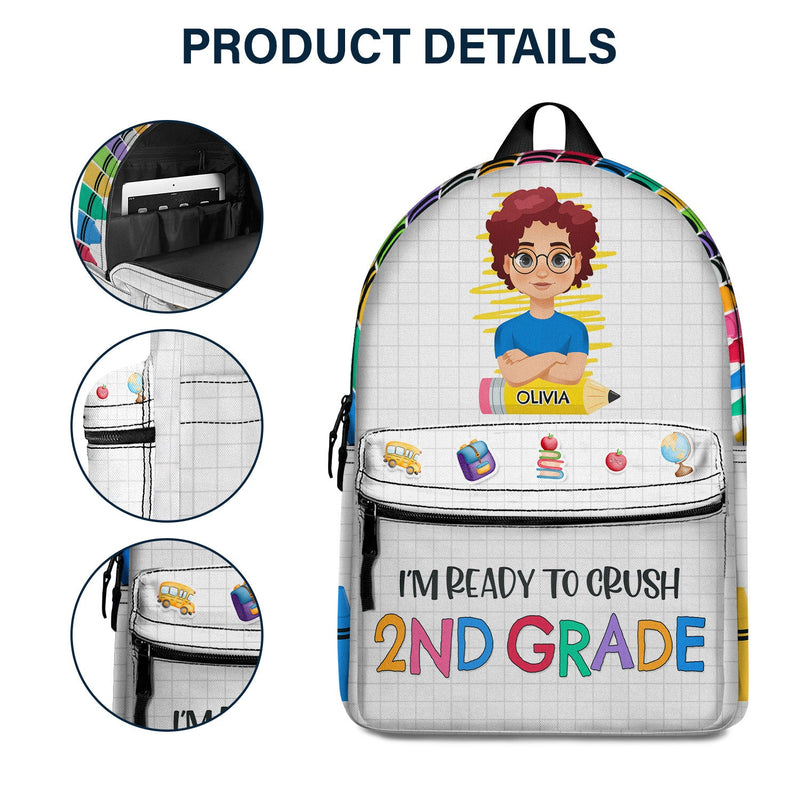 I'm Ready To Crush School - Gift For Kids, Back To School Gift - Personalized Canvas Backpack