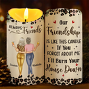Gift For Bestie, Gift For Sisters - Our Friendship Is Like A Candle - Personalized Flameless LED Candle