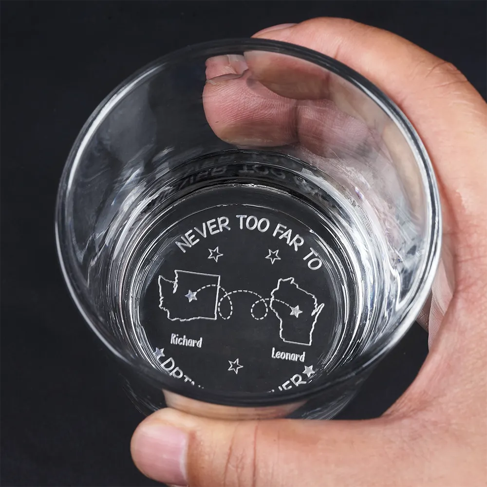 Gift For Bestie, Gift For Men, Gift For Brothers - Never Too Far To Drink Together - Personalized Engraved Whiskey Glass