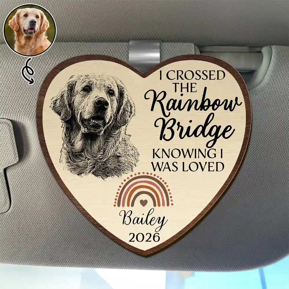 Dog Lovers,Pet Lovers,Cat Lovers,Memorial,Non-Eng,Photo - Pencil Sketch,Healing - Custom Photo Pencil Sketch I Crossed The Rainbow Bridge Knowing I Was Loved - Personalized Custom Shaped Car Visor Clip
