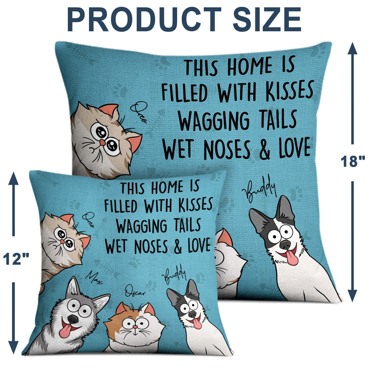 This Home Is Filled With Kisses - Gift For Dog, Cat, Pet Lovers - Personalized Pillow