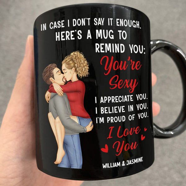 In Case I Don't Say It Enough Couples - Personalized Black Mug