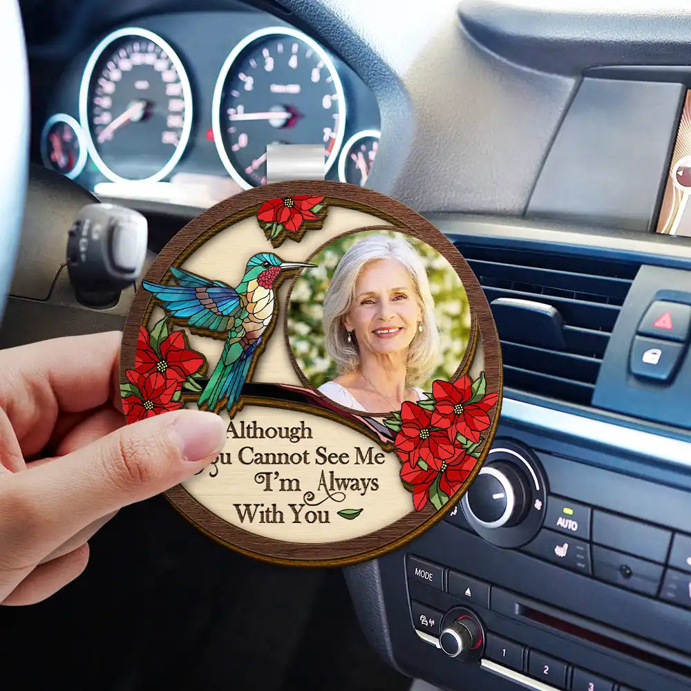 Custom Photo,Memorial,Family,Sad - Custom Photo I'm Always With You Family Memorial - Personalised Custom Shaped Car Visor Clip
