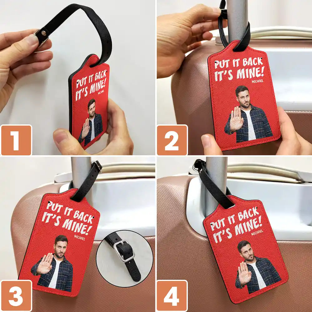 Travel,Custom Photo,Gift For Yourself,Gift For Women,Gift For Men - Custom Photo Do Not Touch My Luggage - Personalized Luggage Tag