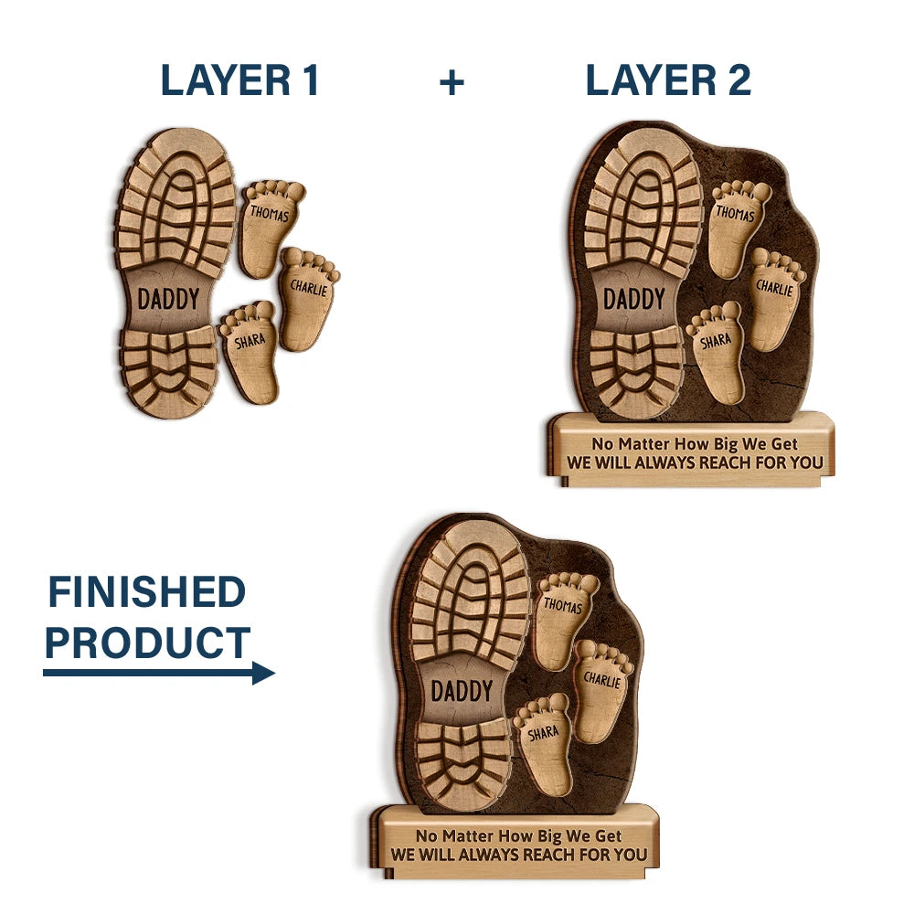Dad And Kids Footsteps No Matter How Big We Get - Personalized Custom Shaped 2-Layered Wooden Plaque