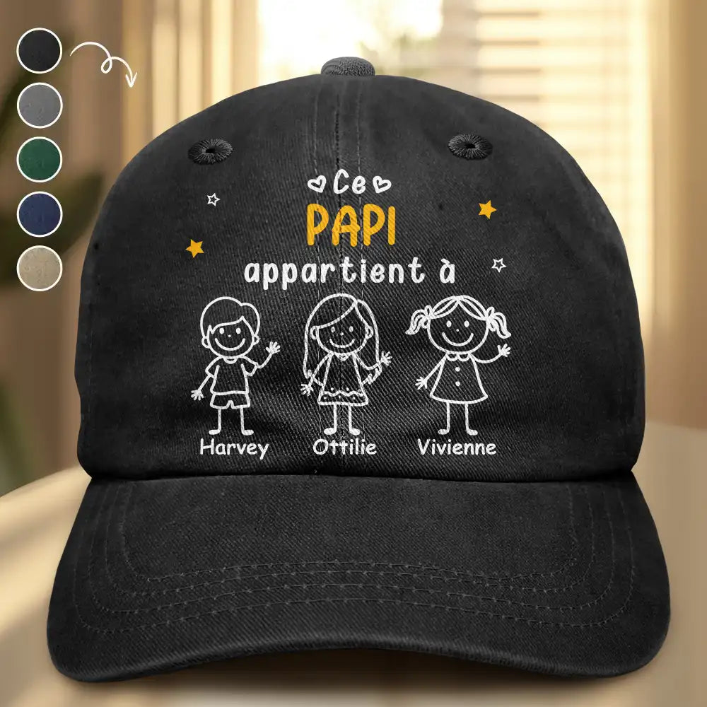 Gift For Yourself,Gift For Men,Gift For Grandpa,Gift For Father,Dog Dad,Cat Dad,Pet Dad,Gift For Mother,Gift For Grandma,Happy,Stick Figure,French - Ce Grand-Père Papa Appartient À - Casquette En Denim Vintage Délavé Personnalisée
