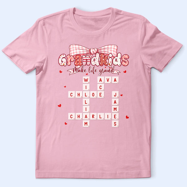 Gift For Grandma, Gift For Mother, Love - Crossword Grandkids Make Life Grand Preppy Coquette - Personalized T Shirt