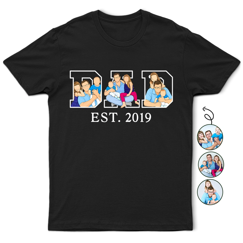 Gift For Husband,Gift For Yourself,Gift For Men,Gift For Father,New Dad,New baby,Non-Eng,Photo - Faceless Portrait ,Cozy - Custom Photo Faceless Portrait Dad Est - Personalized T Shirt