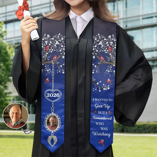 Graduation,Memorial,Gift For Yourself,Sad - Custom Photo I Remembered Who Was Watching - Personalized Stoles
