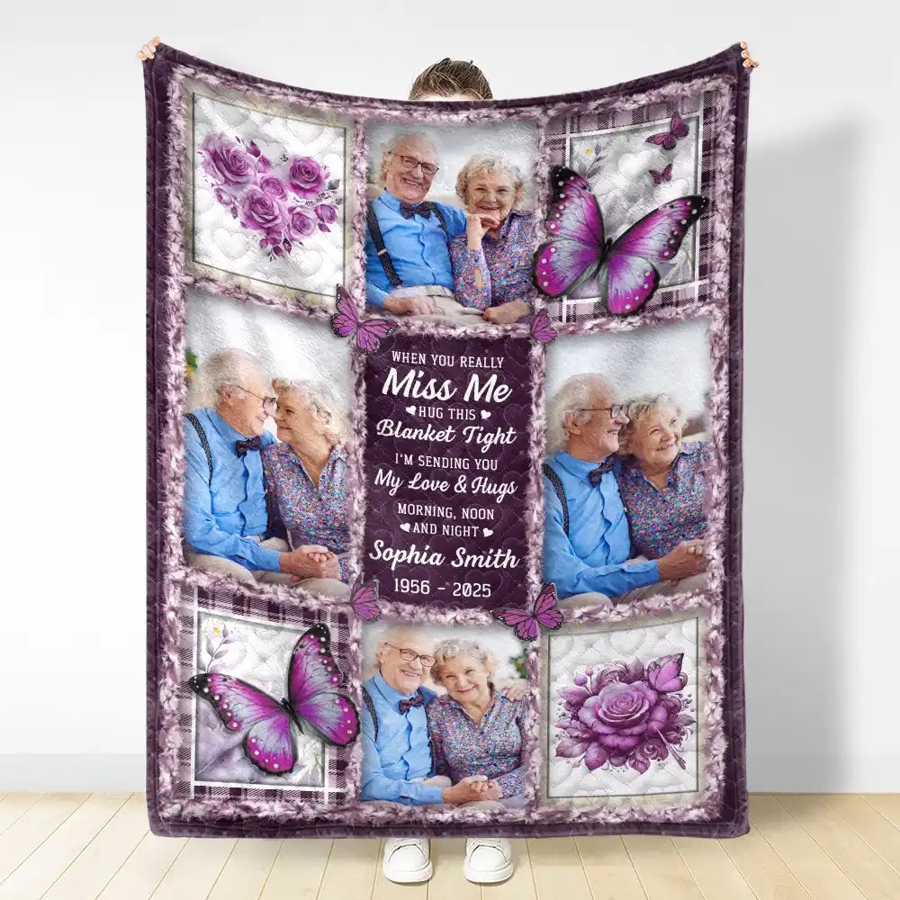 Family, Custom Photo, Memorial, Sad, Gift For Women, Christmas - Custom Photo Memorial Butterfly When You Really Miss Me Hug This Blanket - Personalized Fleece Blanket, Sherpa Blanket