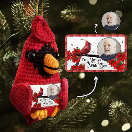Custom Photo Memorial I'm Always With You - Personalized Crochet Cardinal Bird Hanging Decoration