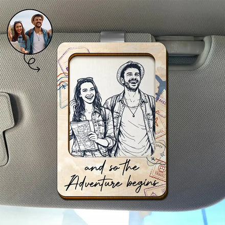 Custom Photo Pencil Sketch And So The Adventure Begins Traveling Couple - Personalized Custom Shaped Car Visor Clip