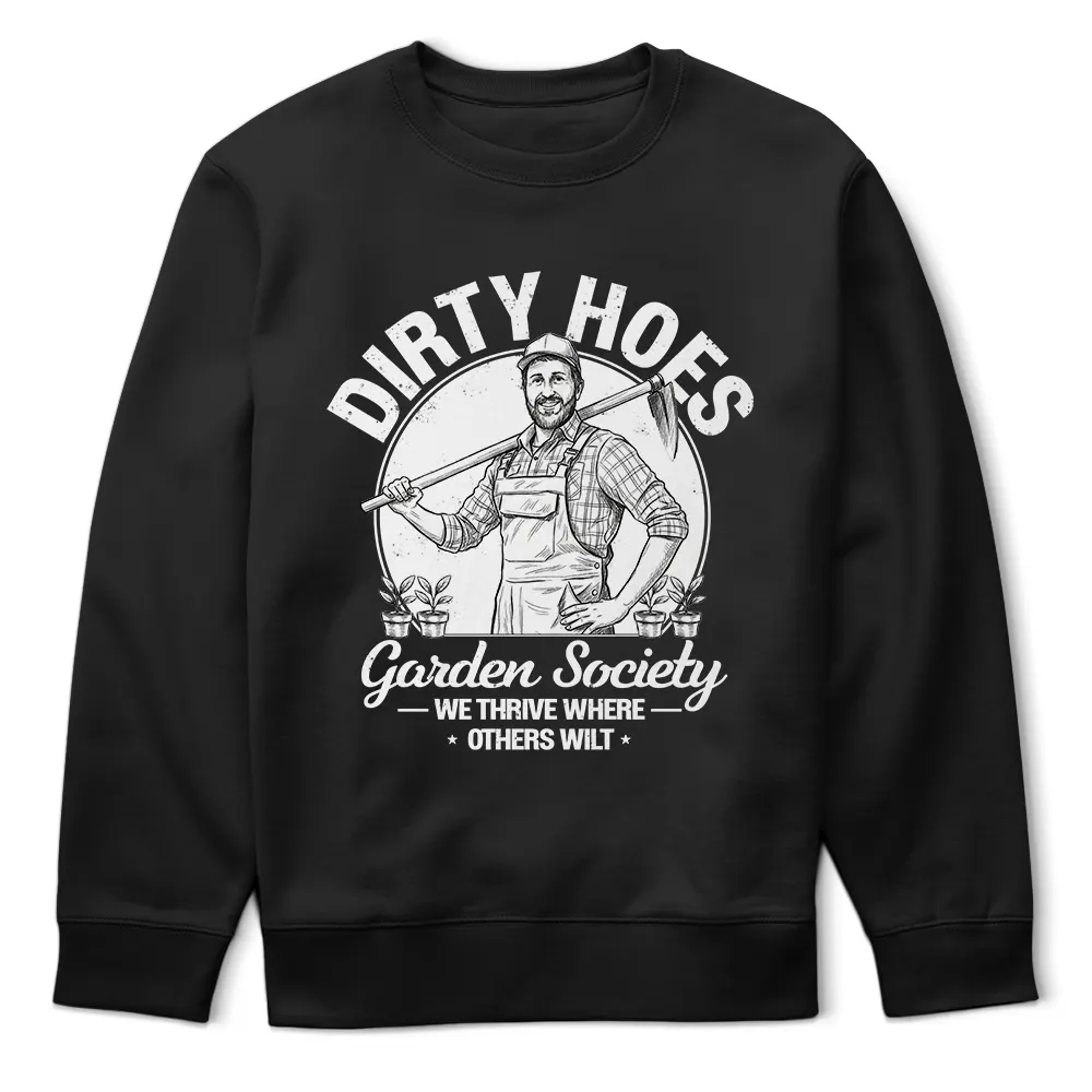 Gardening, Gift For Yourself, Gift For Women, Custom Photo, Art Design, Summer, Humorous, Photo - Pencil Sketch - Remove BG - Custom Photo Pencil Sketch Dirty Hoes Garden Society - Personalized T Shirt