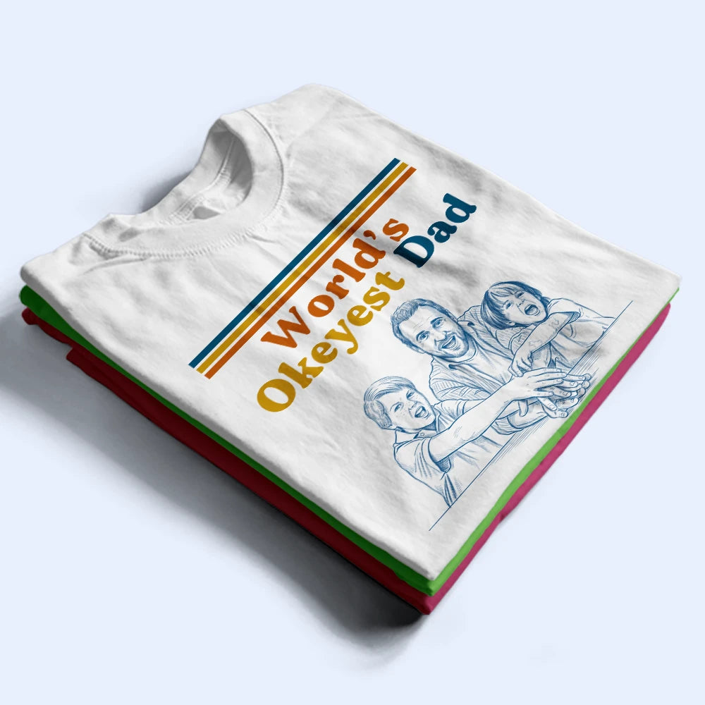 Gift For Father,Custom Photo,Art Design,Proud,Photo - Pencil Sketch - Remove BG - Custom Photo Pencil Sketch World's Best Dad Retro - Personalized T Shirt