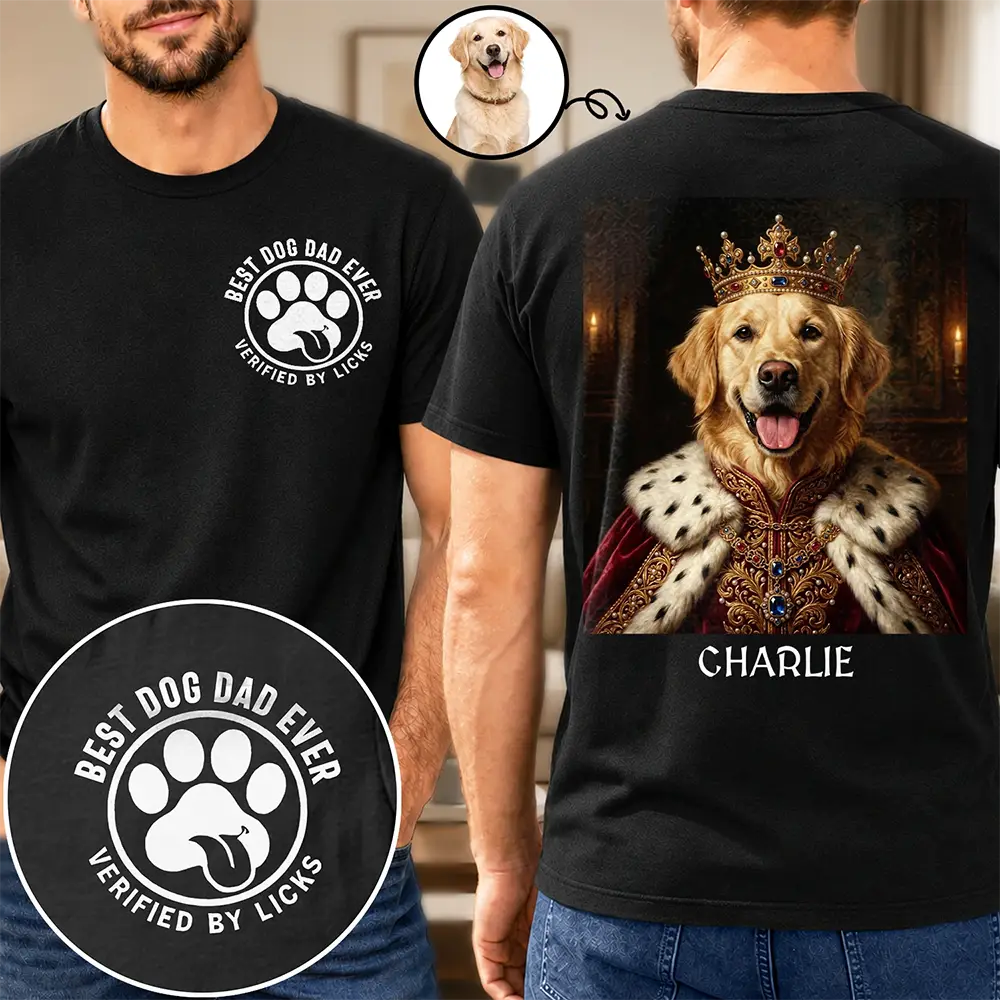 Gift For Father, Custom Photo, Art Design, Humorous, Photo - Renaissance Royal Portrait - Custom Photo Renaissance Royal Portrait Pet Lover Dog Cat Mom Dad Verified - Personalized T Shirt