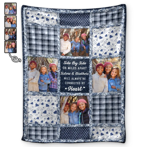 Christmas, Gift For Bestie, Gift For Sisters, Gift For Brothers, Gift For Sibling, Happy, Cousin, Family, Long Distance - Custom Photo Sisters Brothers Will Always Be Connected By Heart - Personalized Fleece Blanket, Sherpa Blanket