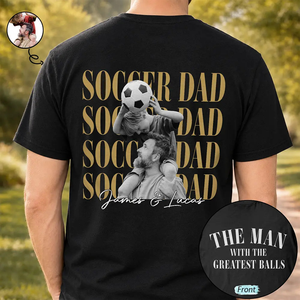 Gift For Father,Gift For Grandpa,Football (Soccer),Non-Eng,Photo,Proud - Custom Photo Soccer Football Dad Vintage Greatest Balls - Personalized T Shirt