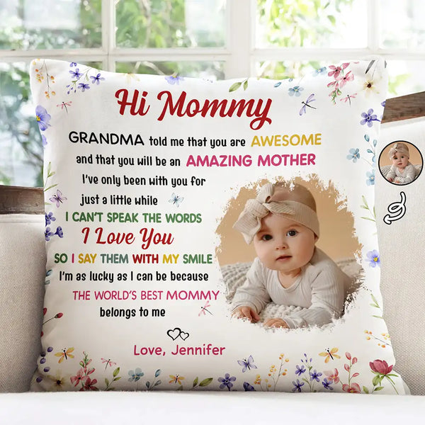 New Mom,Gift For Mother,Happy,Top Market,Top Market,Photo - Custom Photo The World's Best Mommy Belongs To Me - Personalized Pillow