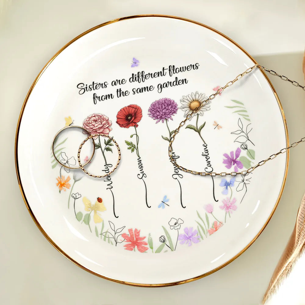 Gift For Sisters - Birth Flower Sisters From The Same Garden - Personalized Round Ring Dish