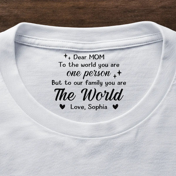 Gift For Father,Gift For Mother,Gift For Women,Gift For Men,Gift For Grandma,Gift For Grandpa - Daddy Mommy You Are The World - Personalized T Shirt