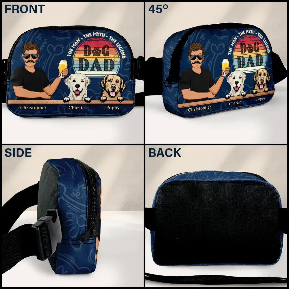 Gift For Husband,Gift For Men,Gift For Father,Dog Lovers,Dog Dad,Happy,Gift For Yourself - Dog Dad The Man The Myth The Legend - Personalized Crossbody Belt Bag