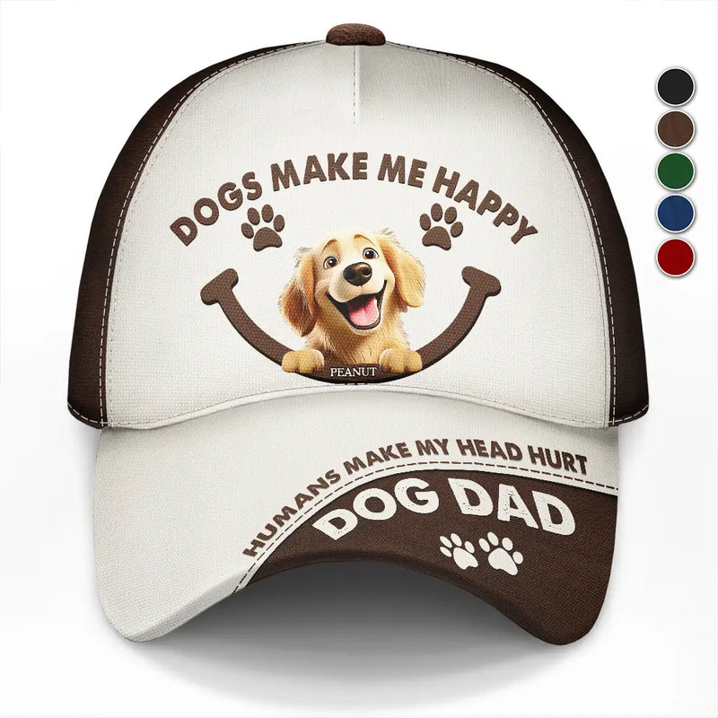 Dog Lovers,Pet Lovers,Dog Mom,Dog Dad,Pet Mom,Pet Dad - Dogs Make Me Happy - Personalized Classic Cap