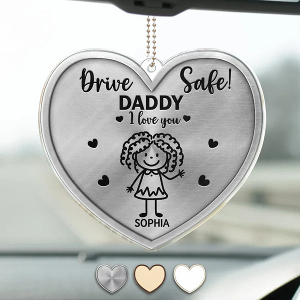Gift For Father, Gift For Mother, Gift For Grandma, Gift For Grandpa, Happy - Drive Safe Daddy Kid Stick Figures - Personalized Acrylic Car Hanger