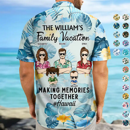 Family Vacation Making Memories Together Traveling Beach - Funny, Holiday Gift For Husband, Wife, Couples - Personalized Hawaiian Shirt