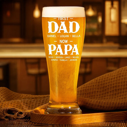 First Dad Now Grandpa Simple Kid Names - Personalized Pilsner Glass