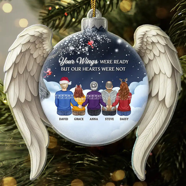 Christmas,Family,Memorial,Sad - Your Wings Were Ready But Our Hearts Were Not - Personalized Custom Shaped Acrylic Ornament
