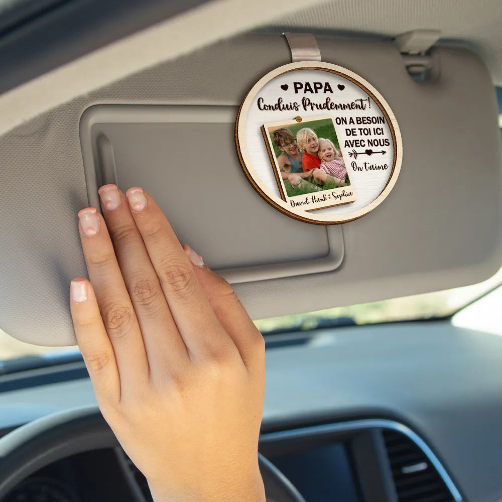 Gift For Husband,Parents,Gift For Yourself,Gift For Men,Gift For Grandpa,Gift For Father,French,Custom Photo,Love,Gift For Grandparents,Non-Eng,Photo,Grateful - Photo Personnalisable Conduis Prudemment Je T'aime - Clip De Pare-Soleil De Voiture À Forme Spéciale Personnalisé