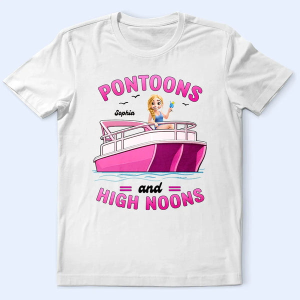 Pontoon, Lake, Gift For Yourself, Happy - Girls Trip Pontoon & High Noons - Personalized T Shirt