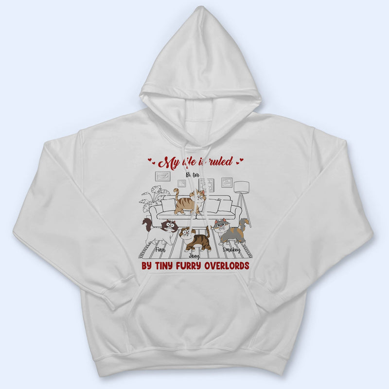 My Life Is Ruled By - Gift For Cat Lovers - Personalized Sweatshirt