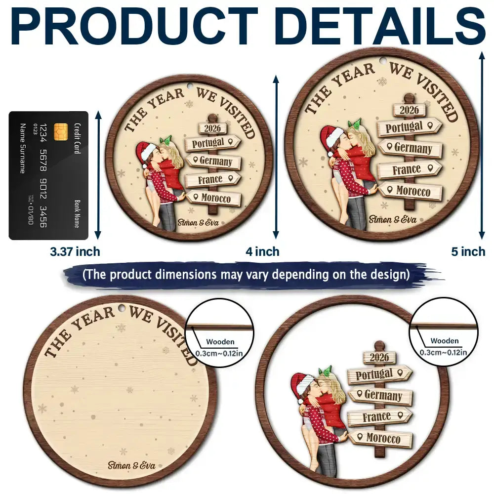 The Year We Visited Travel Couple - Personalized 2-Layered Wooden Ornament