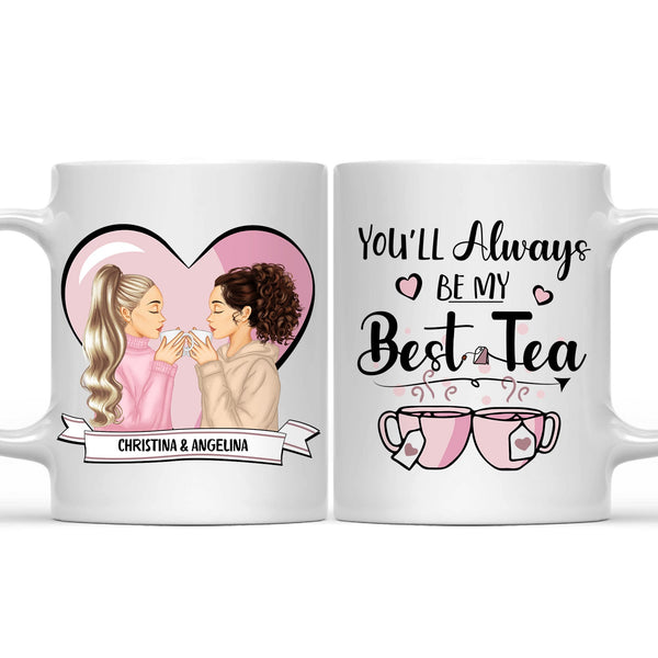My Best Tea - Gift For Bestie - Personalized Custom Mug