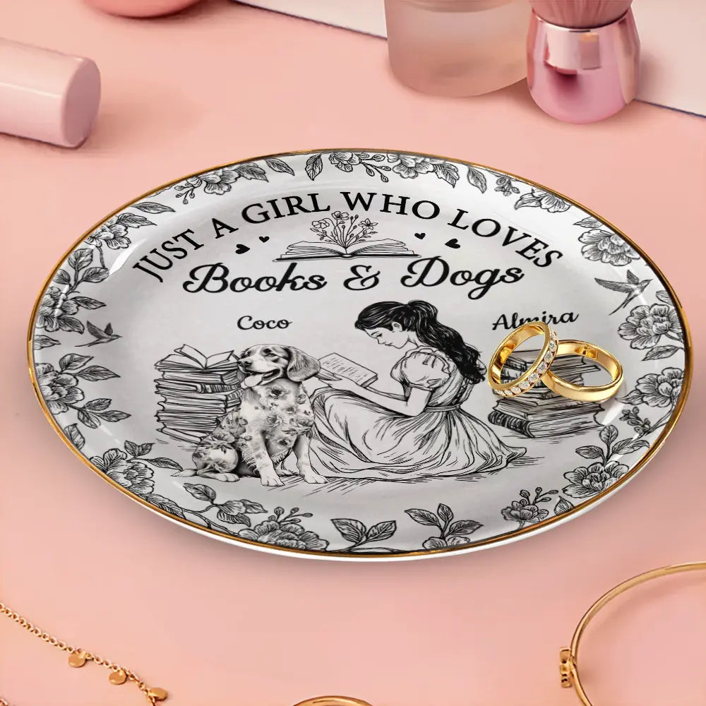 Reading,Gift For Women,Dog Lovers,Dog Mom,Pet Lovers,Pet Mom,Happy - Just A Girl Who Loves Books And Dogs - Personalized Round Ring Dish