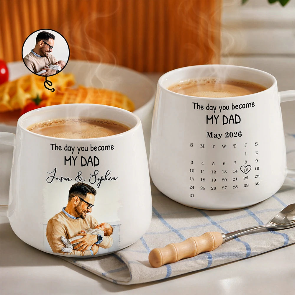 Custom Photo,Gift For Father,New baby,New Dad,Non-Eng,Calendar,Photo - Watercolor,Adorable - Calendar Custom Photo Watercolor The Day You Became My Dad - Personalized Tapered Mug