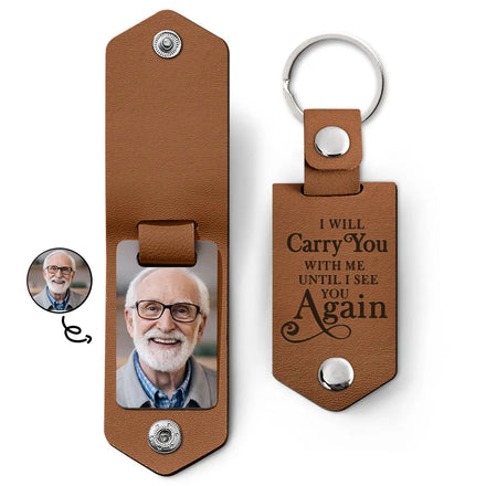 Custom Photo I'll Carry You - Memorial Gift For Mom, Dad, Family, Siblings, Friends - Personalized Leather Photo Keychain