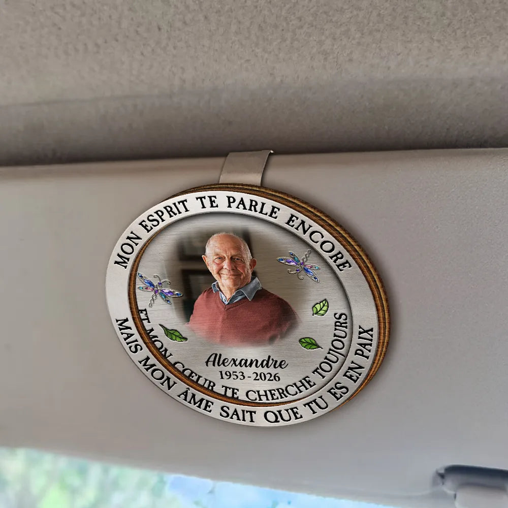 Gift For Yourself,Gift For Women,Gift For Men,Memorial,Sad,French,Non-Eng,Photo,Sympathetic - Photo Personnalisable Mon Esprit Te Parle Encore - Clip De Pare-Soleil De Voiture À Forme Spéciale Personnalisé