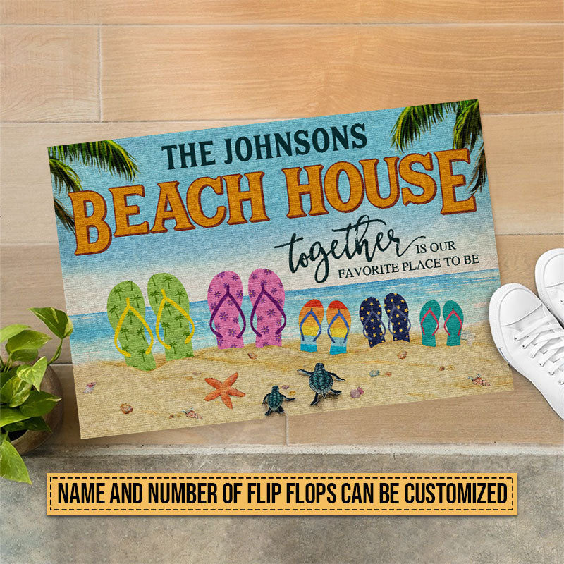 Beach House Flip Flop Together Is Our Favorite Place Custom Doormat