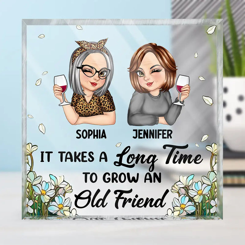 Gift For Bestie - It Takes A Long Time To Grow An Old Friend Christmas - Personalized Square Shaped Acrylic Plaque
