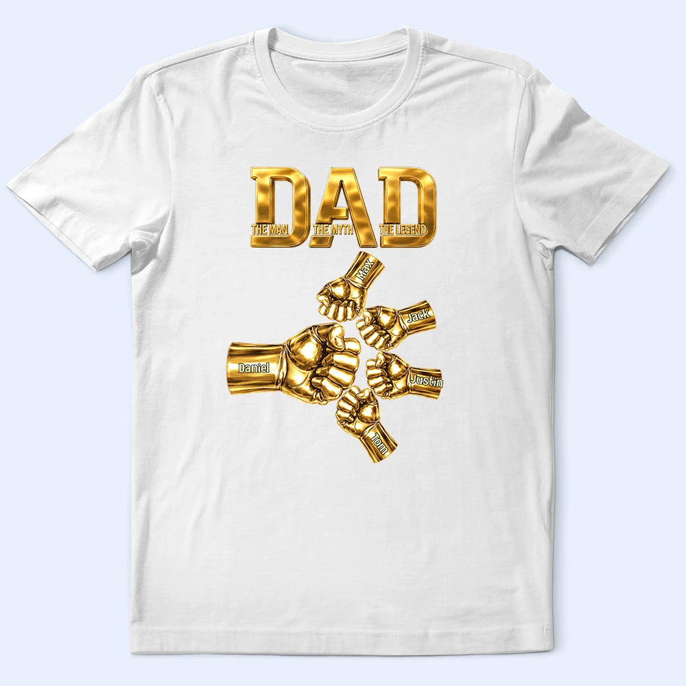 Gift For Father,Top Market,Non-Eng,Icon,Confident - Metal Effect Dad The Man The Myth The Legend Hand Punch - Personalized T Shirt