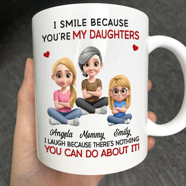 Gift For Son,Dad - Sons,Gift For Daughter,Gift For Grandkids,Happy,Mom - Daughters (Adult),Mom - Daughters (Young),Grandma - Grandkids - Mom Grandma I Smile Because You Are My Daughters Sons Grandkids - Personalized Mug
